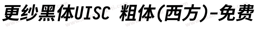 更纱黑体UISC 粗体(西方)字体转换